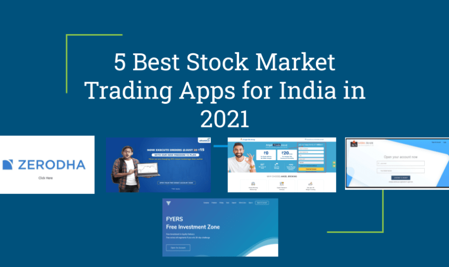 The 5 Best Stock Market Trading Apps for India in 2021