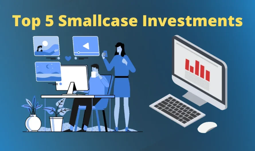 Top 5 Smallcase Investments under 5000 | Smallcase Investment