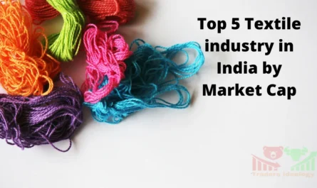 Top 5 Textile industry in India by Market Cap